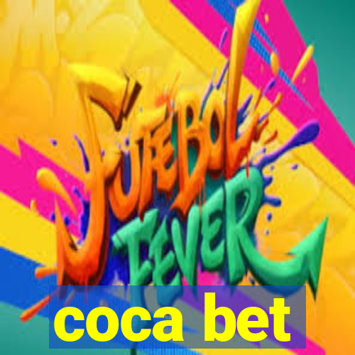 coca bet